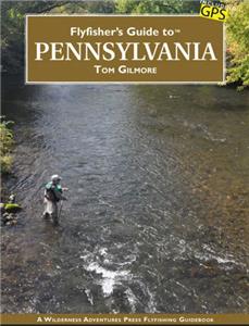 Flyfisher's Guide to Pennsylvania